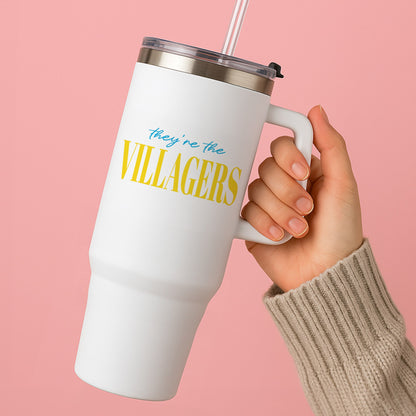 They're The Villagers Blue Tumbler