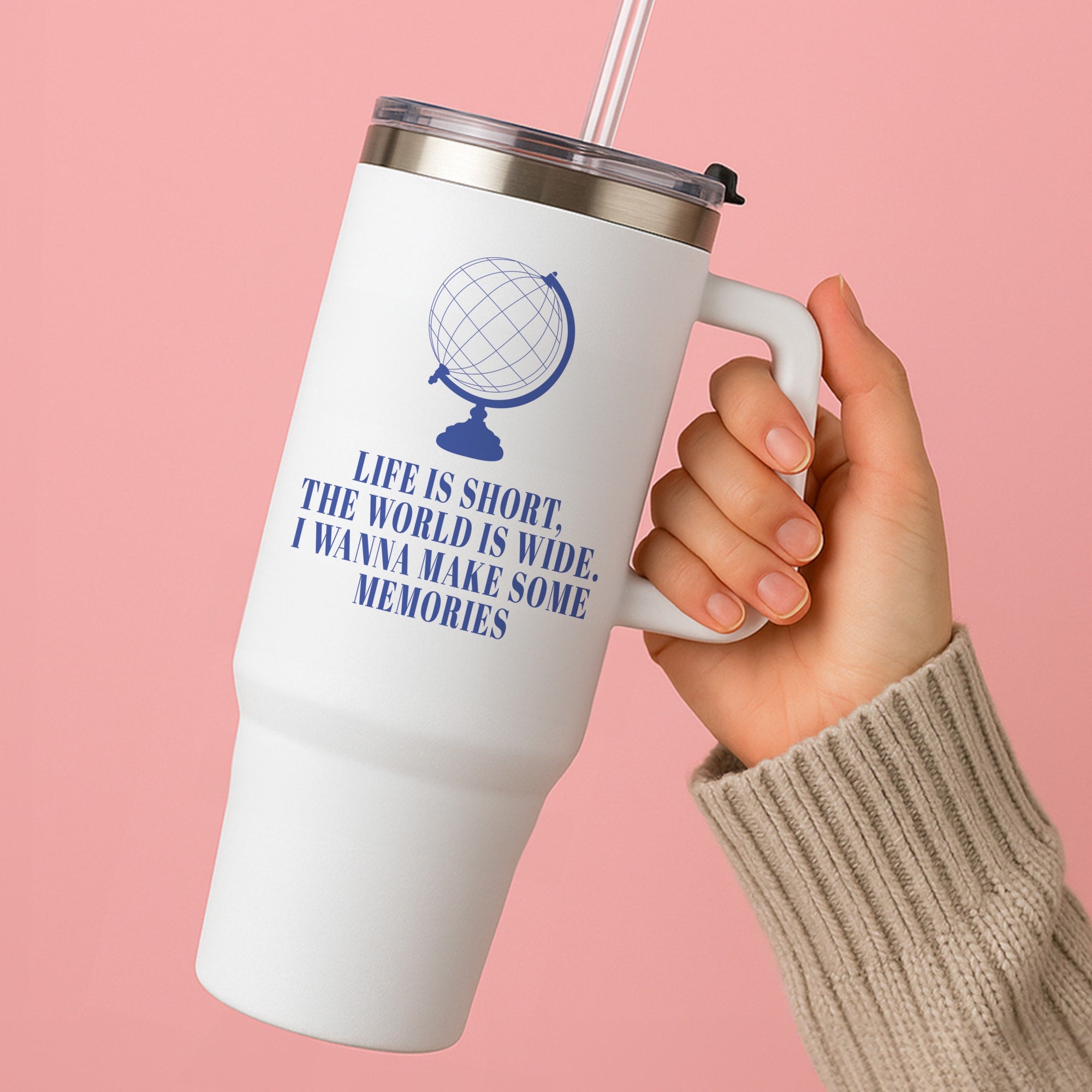 Life Is Short The World Is Wide - Mamma Mia Tumbler