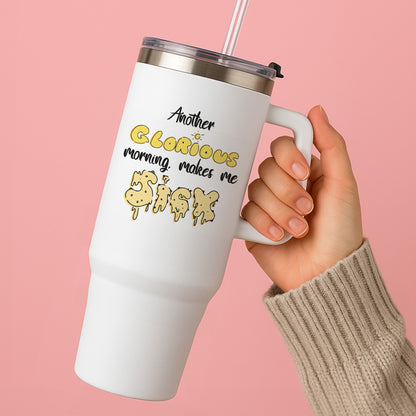 Another Glorious Morning Makes Me Sick - Hocus Halloween Tumbler