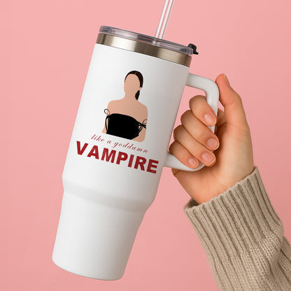 Goddamn Vampire Tumbler