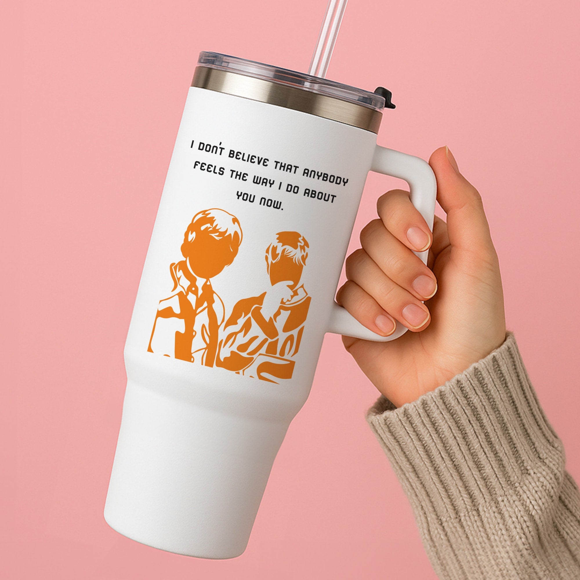 I Don't Believe That Anybody Tumbler