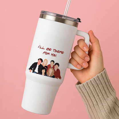 I'll Be There For You Cast Tumbler