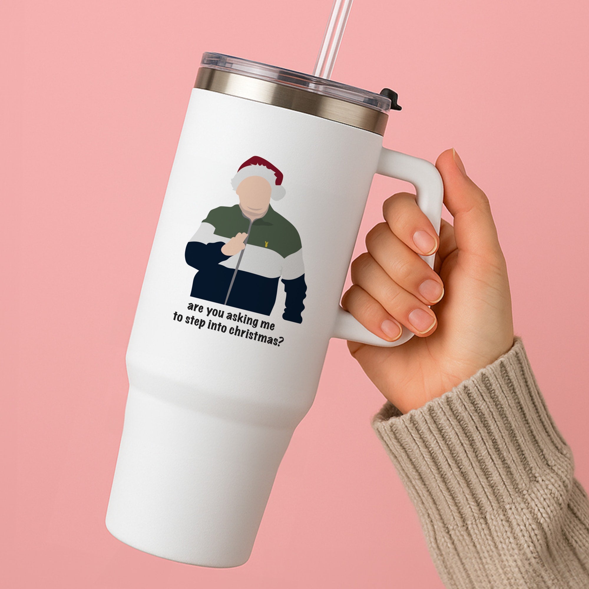 Are You Asking Me To Step Into Christmas - Gavin And Stacey Tumbler