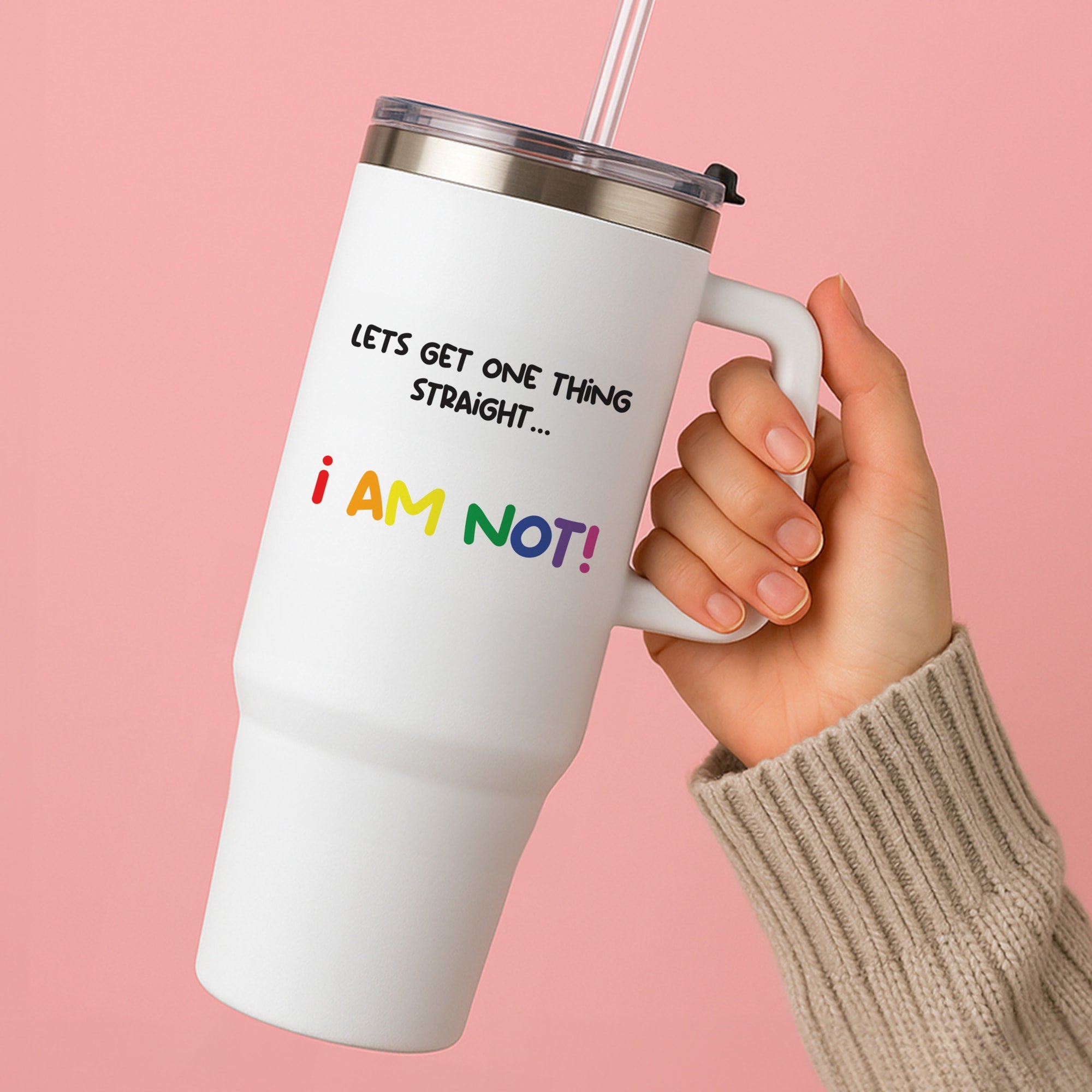 I Am Not - Pride Tumbler