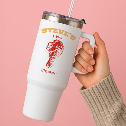 Steve's Lava Chicken Tumbler