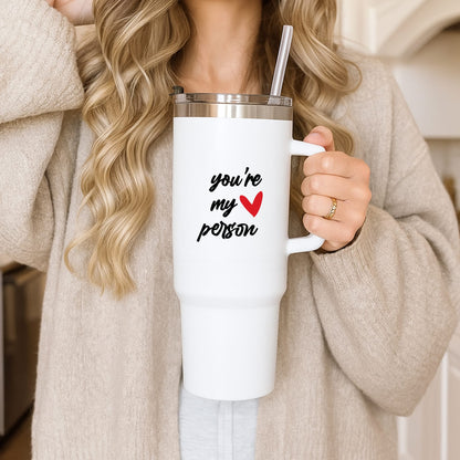 You're My Person Love - Grey's Tumbler