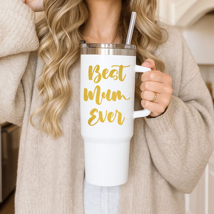 Golden Best Mum Ever Tumbler