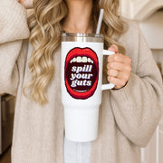Spill Your Guts Tumbler 3