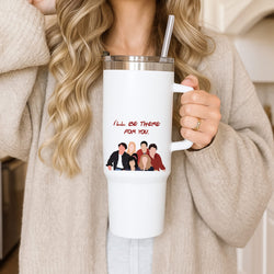 I'll Be There For You Cast Tumbler