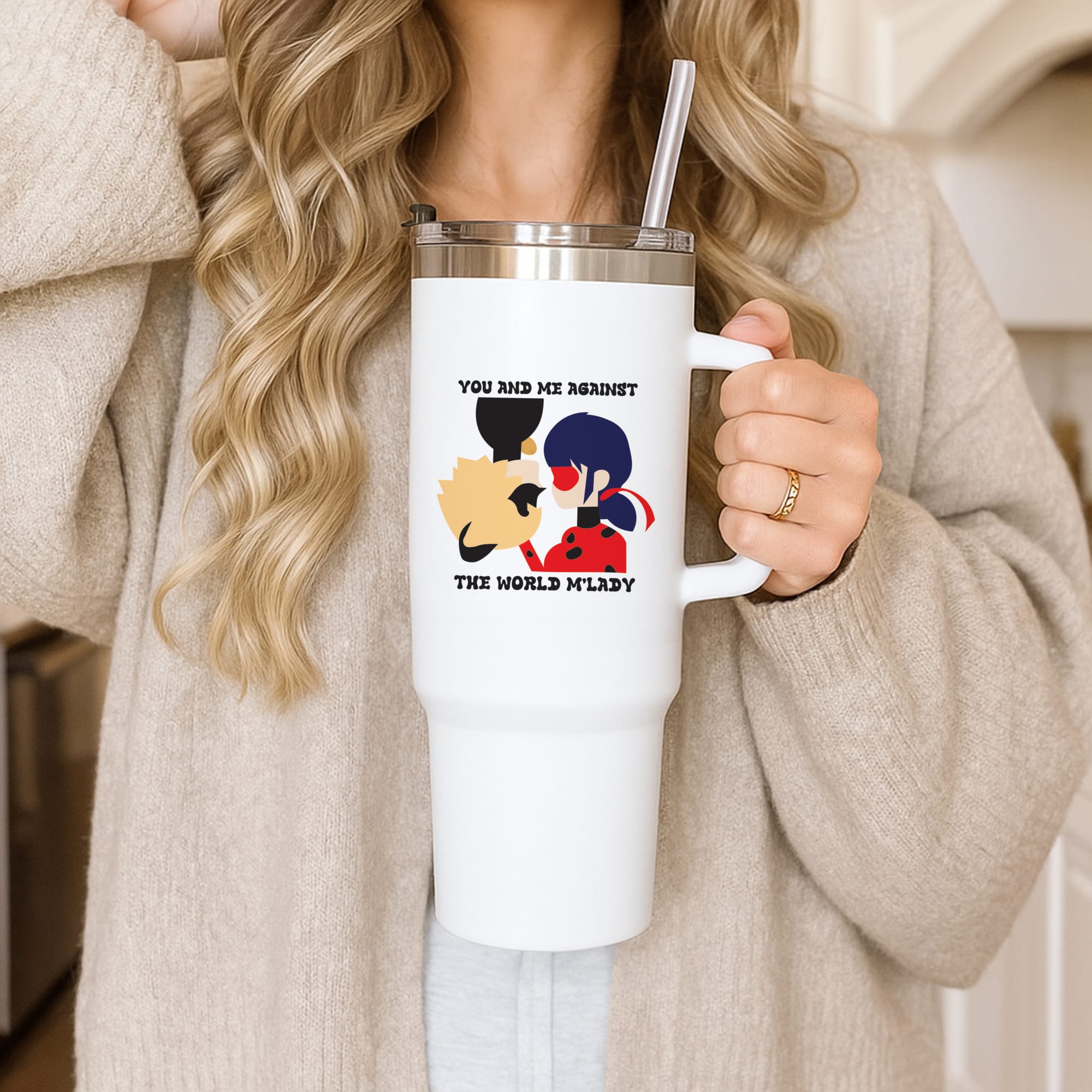You And Me Against The World M'lady Tumbler