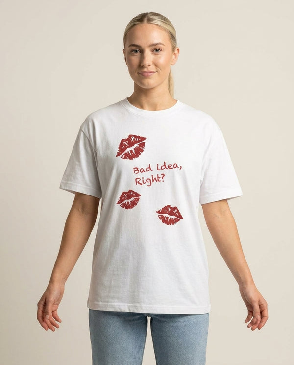 Bad Idea, Right? - Olivia T-Shirt — White Front, worn