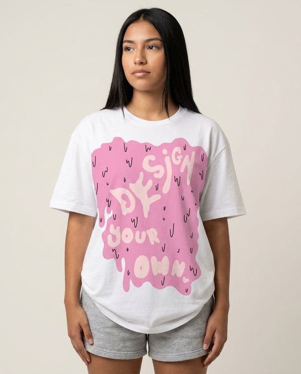 Design Your Own T-Shirt — White Front, worn