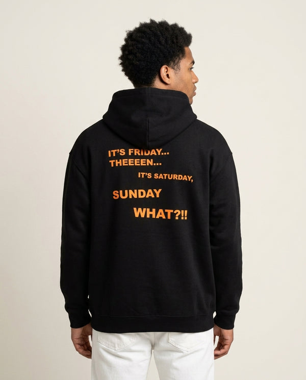 It's Friday Theeeen Hoodie — Black Back, worn