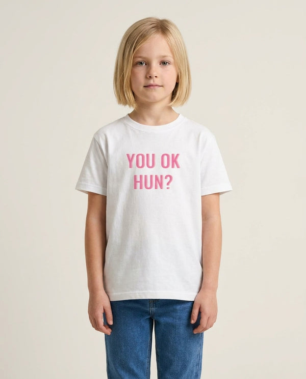 You OK Hun? Kids T-Shirt — White Front, worn