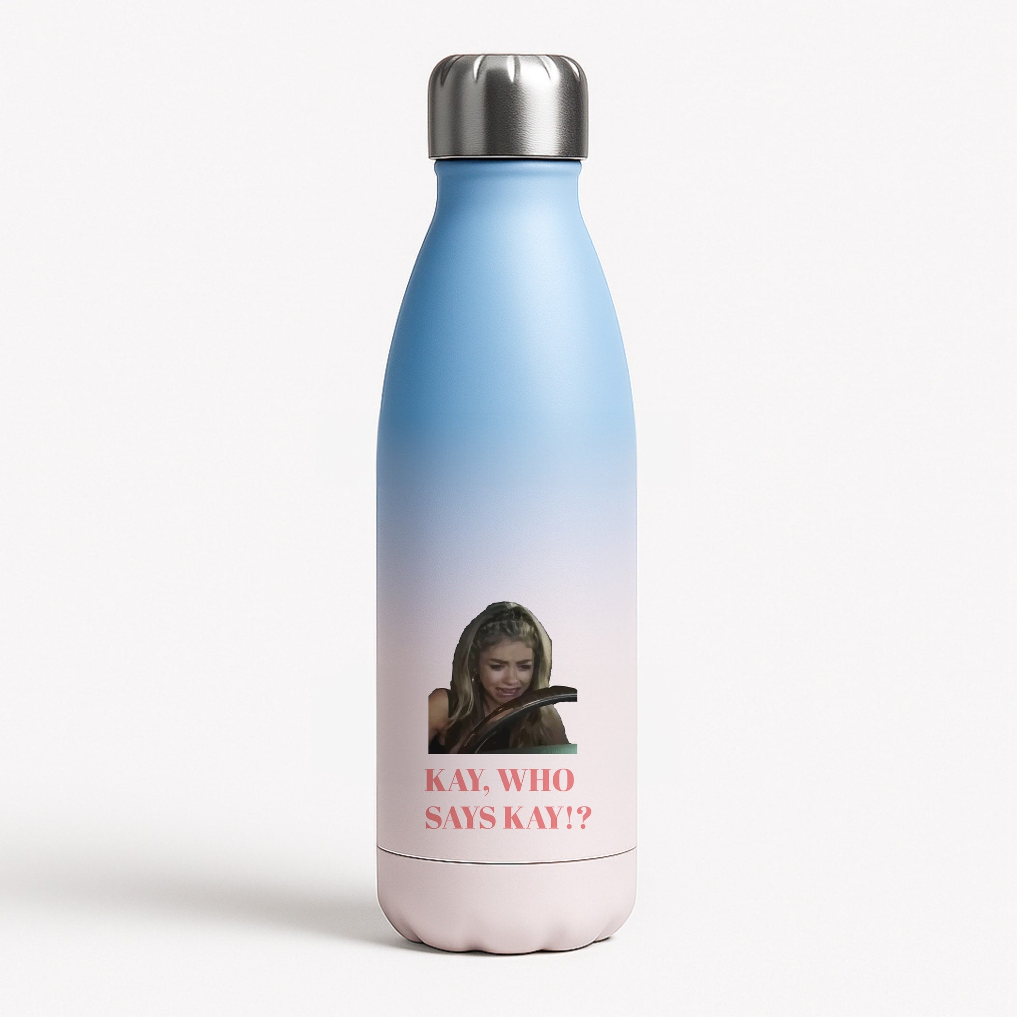 Kay, Who Says Kay!? Blue Water Bottle