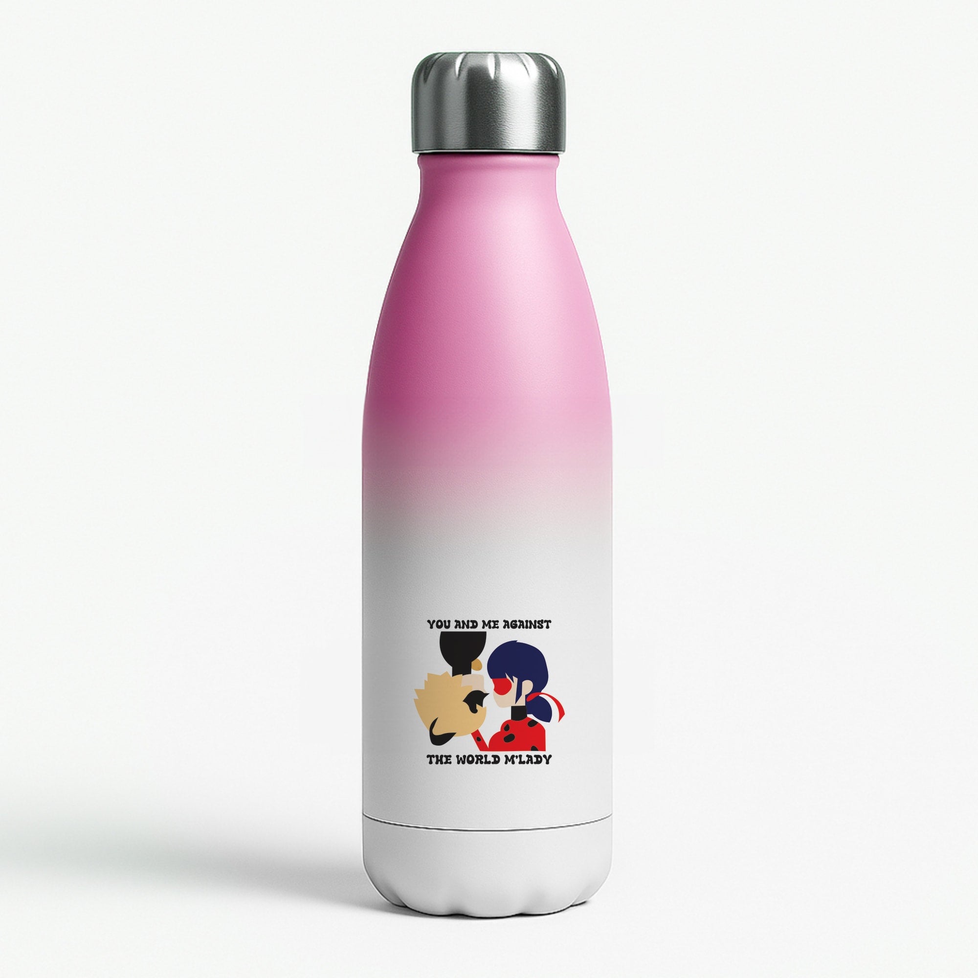 You And Me Against The World M'lady Pink Water Bottle