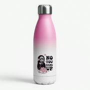 No You Hang Up Water Bottle 3
