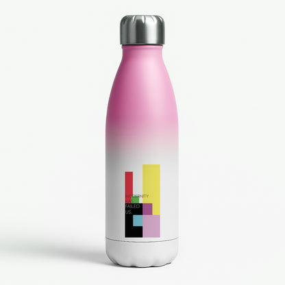 Modernity Has Failed Us - The 1975 Pink Water Bottle