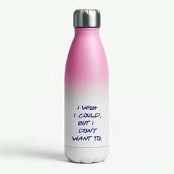 I Wish I could But I Don't Want To Pink Water Bottle