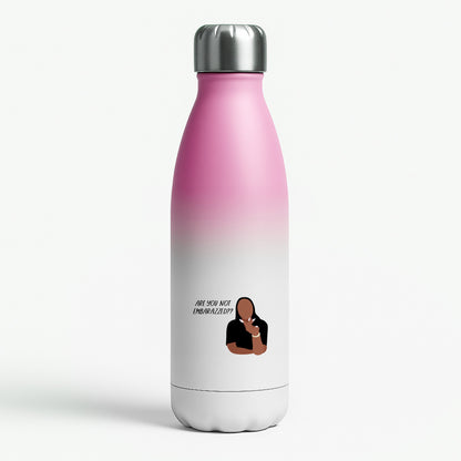 Are You Not Embarazzed? - British Pop Culture Pink Water Bottle