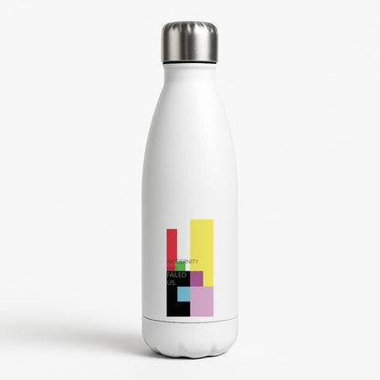 Modernity Has Failed Us - The 1975 White Water Bottle