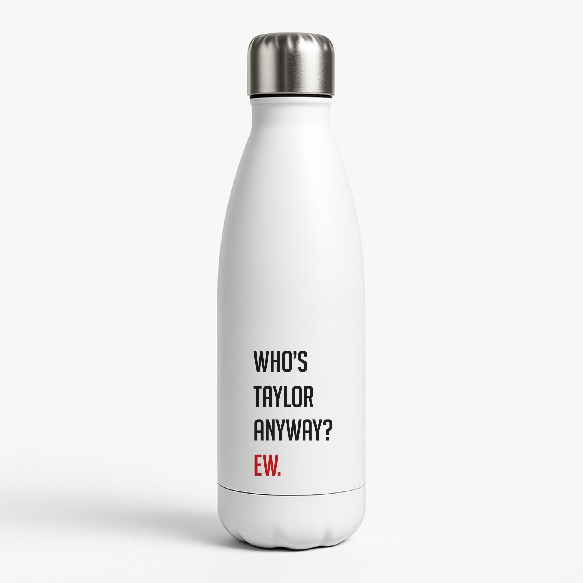 Who's Taylor Anyways? White Water Bottle