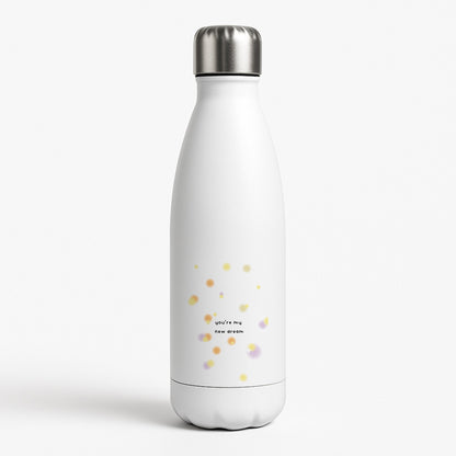 You're My New Dream White Water Bottle
