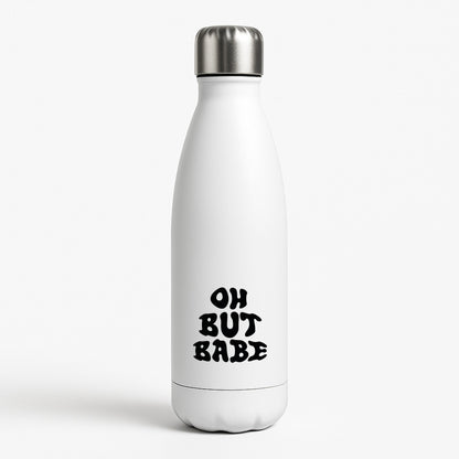 Oh But Babe White Water Bottle