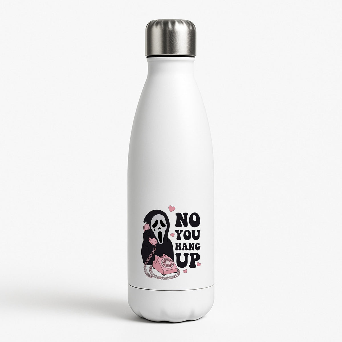 No You Hang Up Water Bottle