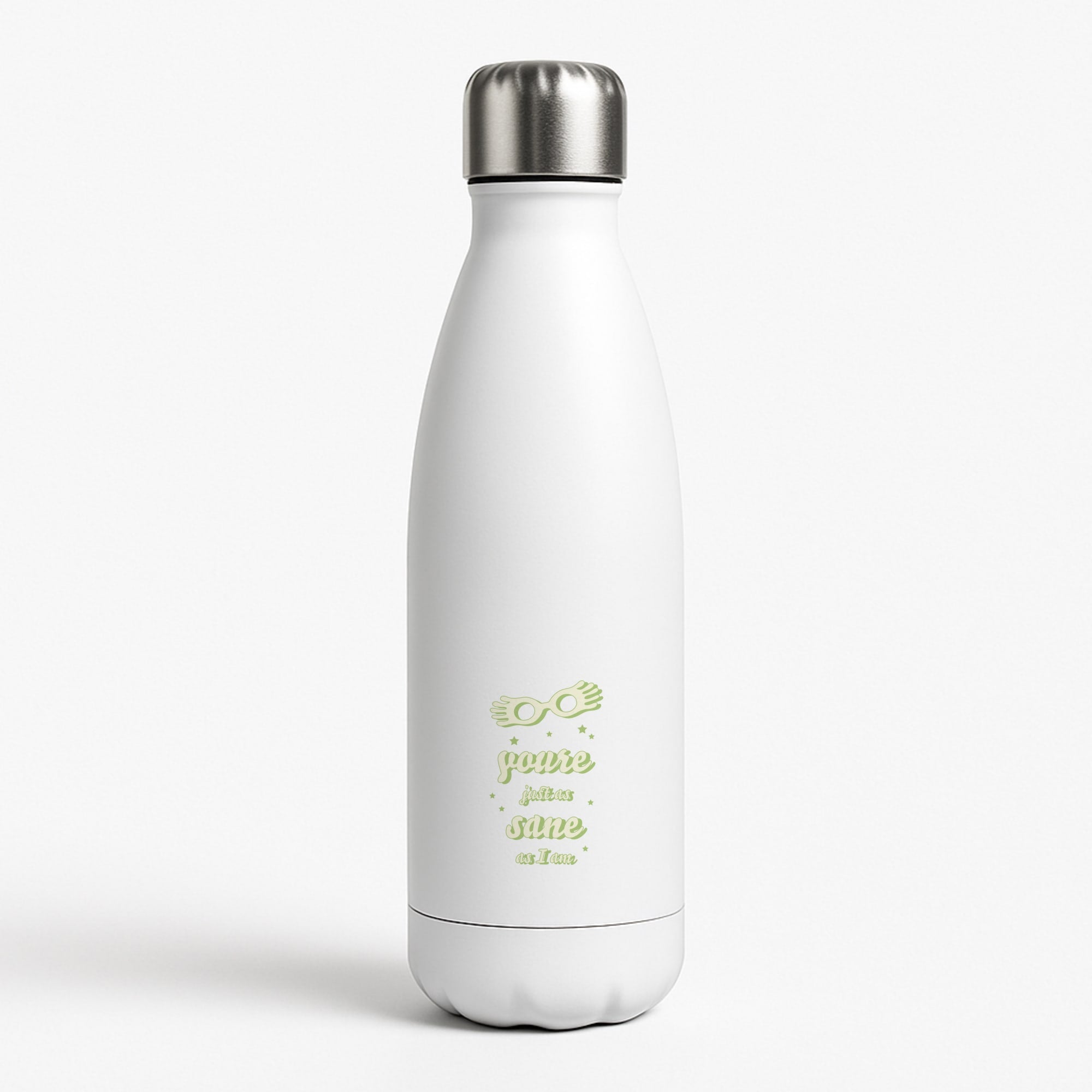 You're Just As Sane As I Am White Water Bottle