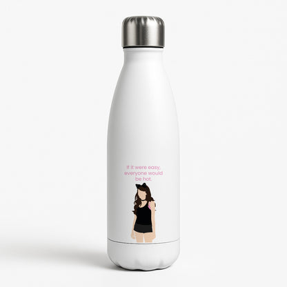 If It Were Easy.. White Water Bottle