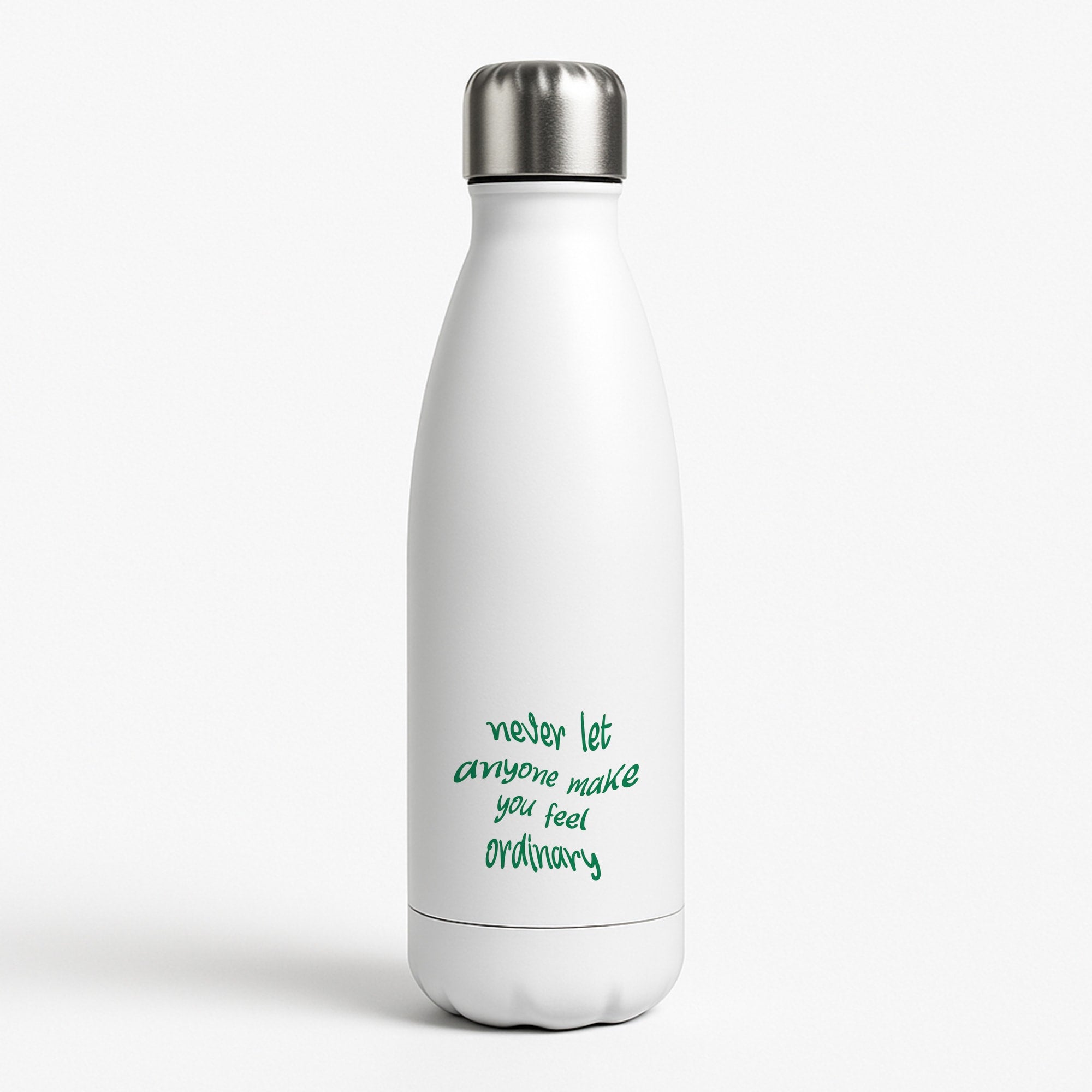 Never Let Anyone Make You Feel Ordinary White Water Bottle