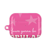 You're Gonna Be Popular AirPods Case 6