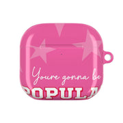You're Gonna Be Popular AirPods Case 4