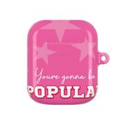 You're Gonna Be Popular AirPods Case 2