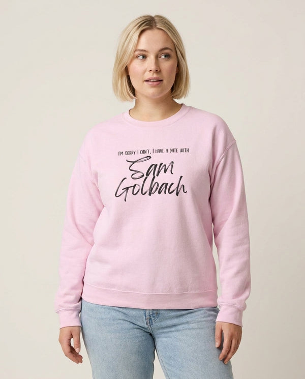 Date With Sam - S & C Sweatshirt — Pink Front, worn