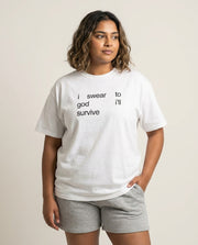 I Swear To God I'll Survive T-Shirt 1