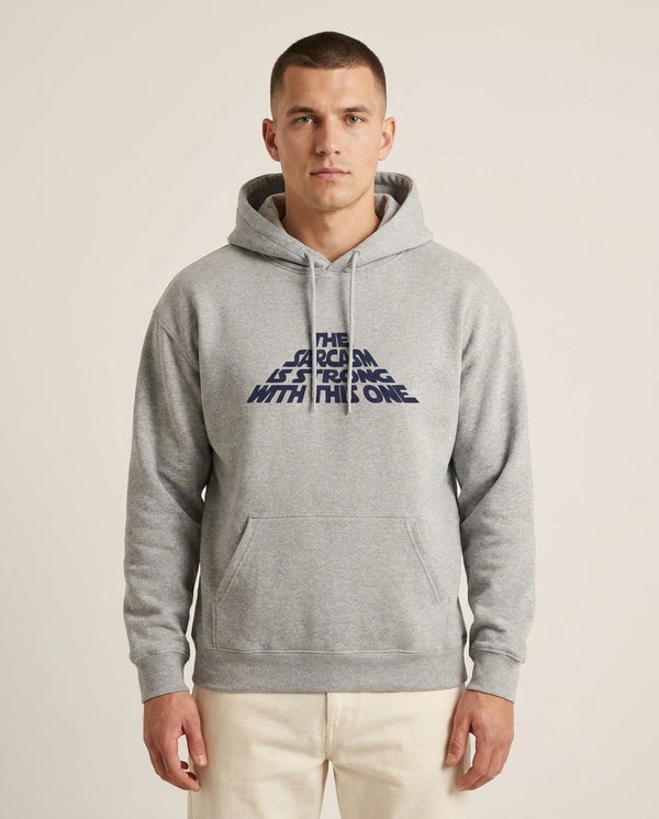 The Sarcasm Is Strong With This One Hoodie — Grey Front, worn