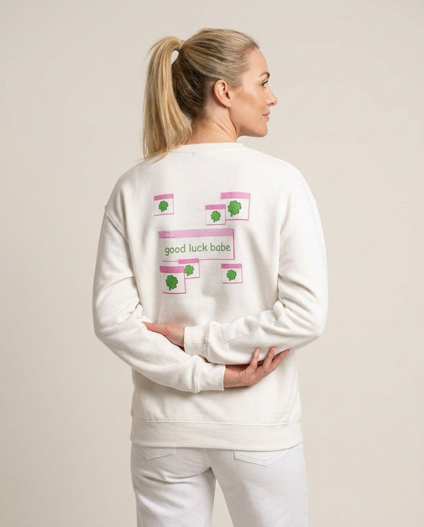 Good Luck Babe - Chappell Sweatshirt — White Back, worn