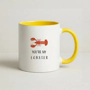 You're My Lobster Mug 8