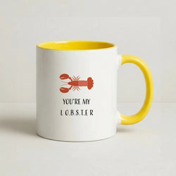 You're My Lobster Coffee Yellow Mug