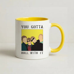 You Gotta Roll With It Coffee Yellow Mug