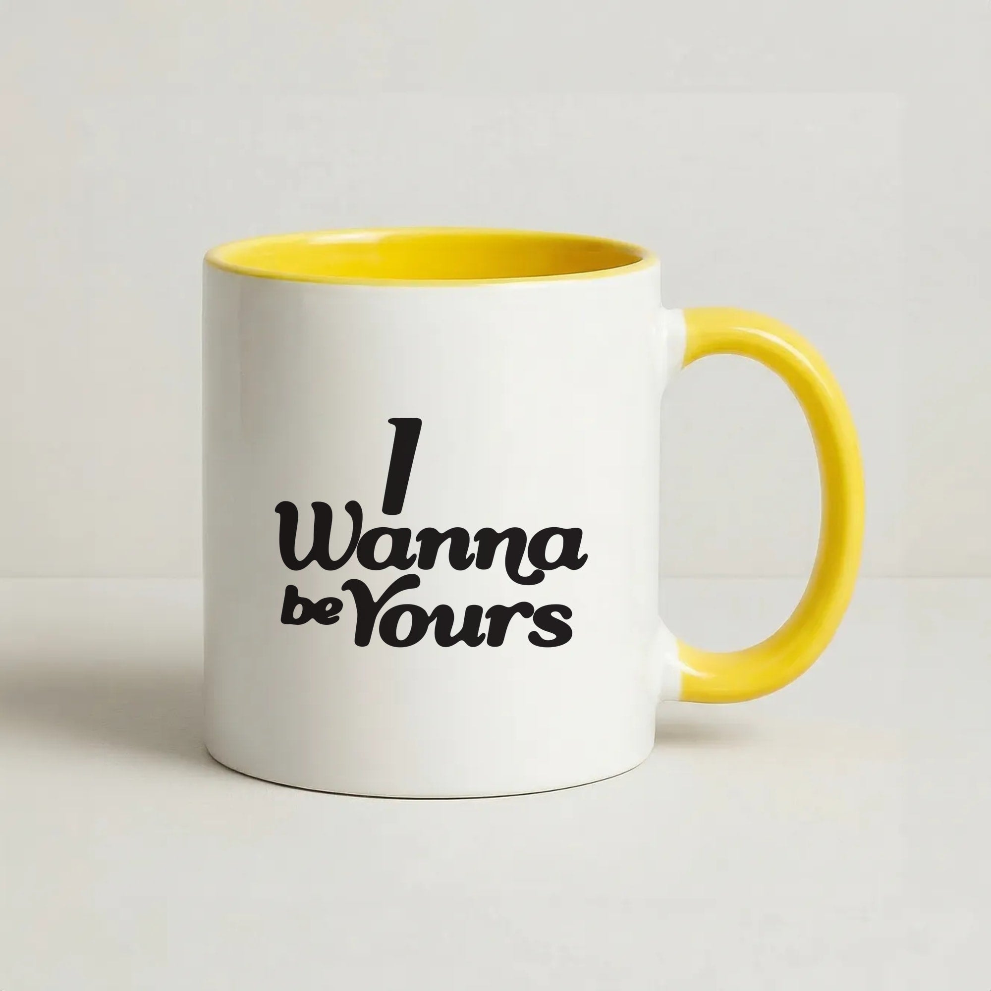 I Wanna Be Yours Coffee Yellow Mug