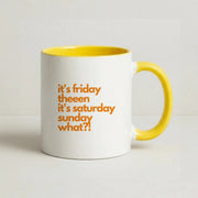 Friday Theeen Mug 8