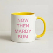 Mardy Bum Mug 8
