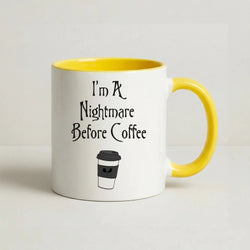I'm A Nightmare Before Coffee Coffee Yellow Mug