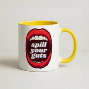 Spill Your Guts Mug 8