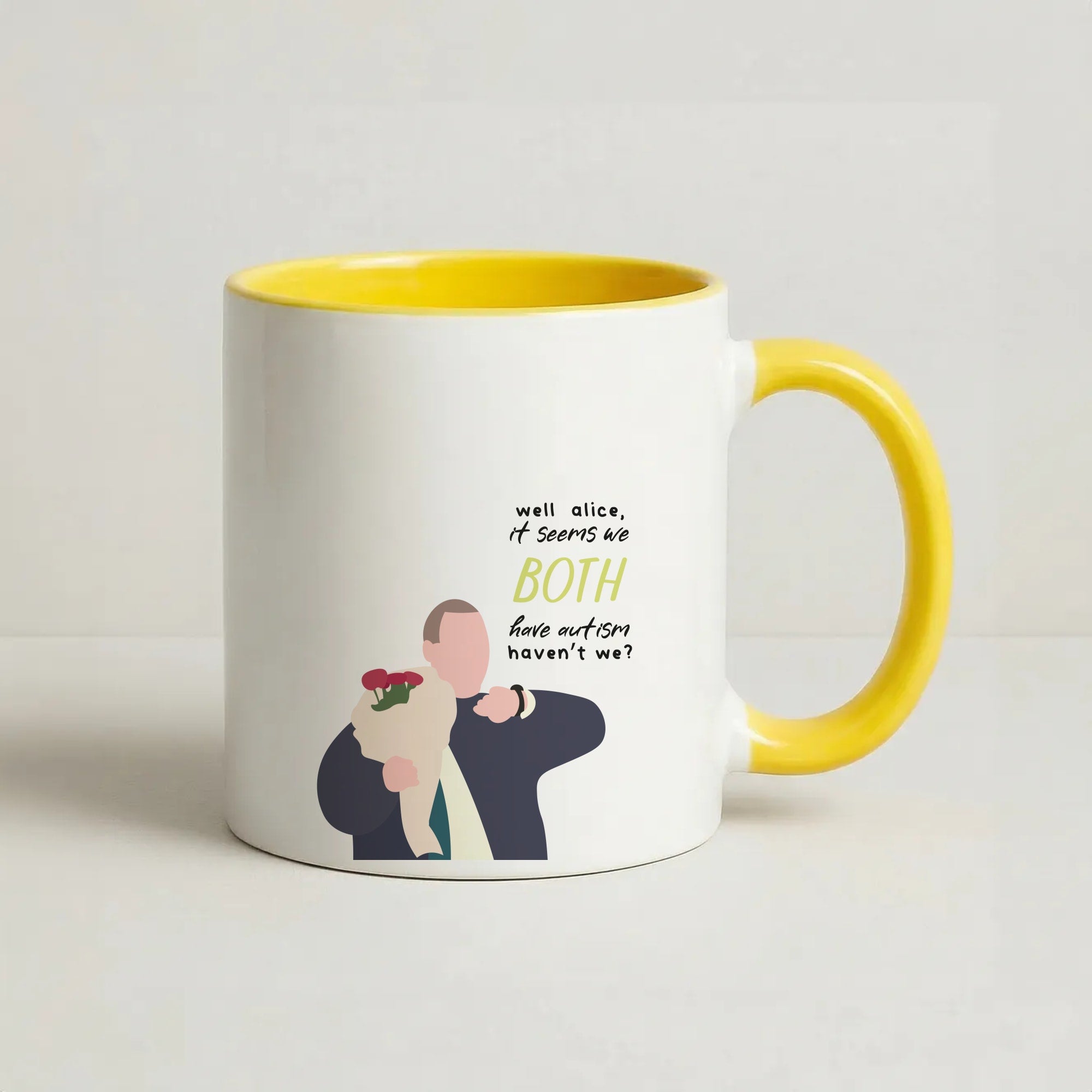 Seems We Both Have Autism - British Pop Culture Coffee Yellow Mug