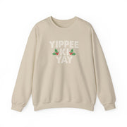 Yippee Ki Yay Sweatshirt 3