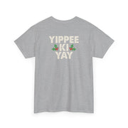 Yippee Ki Yay T-Shirt 7